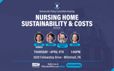 Senate Democratic Caucus Policy Committee Hearing on Nursing Home Sustainability & Costs   
